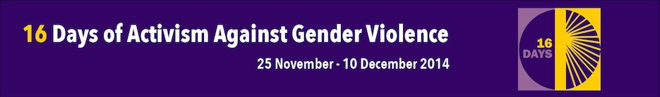 16 Days of Activism Against Gender Based Violence